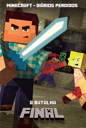 Minecraft - Diários Perdidos - 3 - A Batalha Final