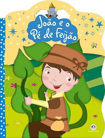 Contos Clássicos Recortados - João e o Pé de Feijão