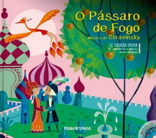 Concertos e Óperas - O Pássaro de Fogo
