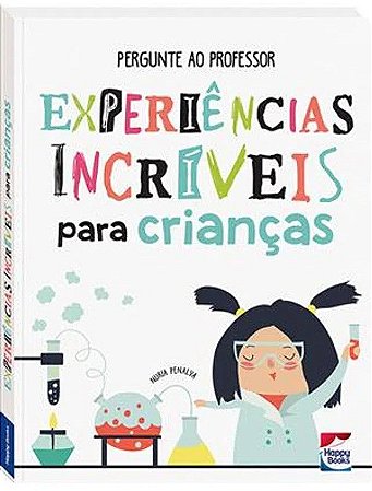 Experiências Incríveis Para Crianças