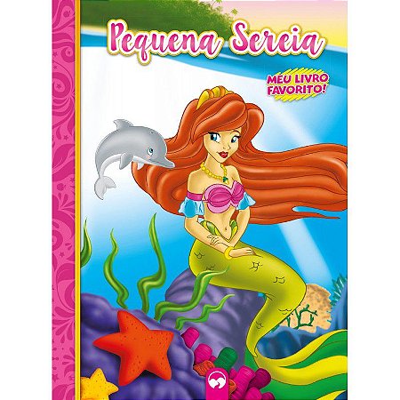 Meu Livro Favorito - Pequena Sereia