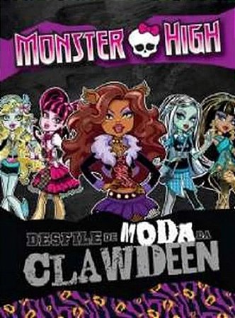 Monster High - Desfile de Moda da Clawdeen