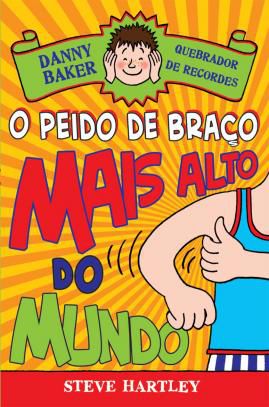 O Peido de Braço Mais Alto do Mundo