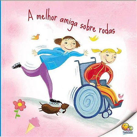 Biblioteca de Literatura - A Melhor Amiga Sobre Rodas