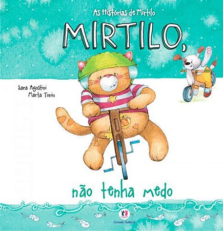 Lit. Inf. - Mirtilo, Não Tenha Medo