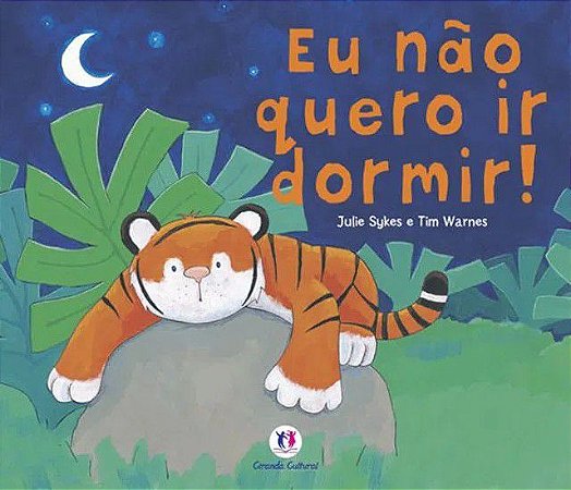 Lit. Inf. - Eu Não Quero Ir Dormir