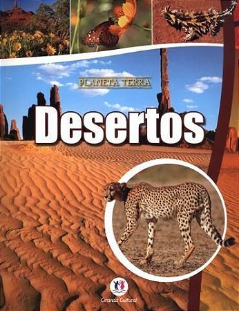 Planeta Terra - Desertos