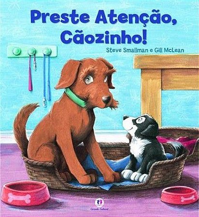 Lit. Inf. - Preste Atenção, Cãozinho