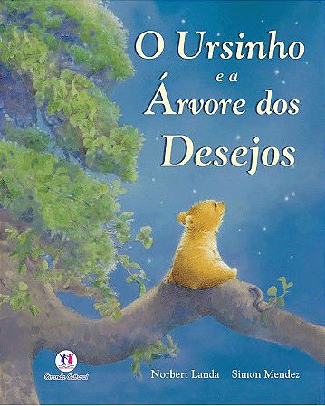 Lit. Inf. - O Ursinho e a Árvore dos Desejos