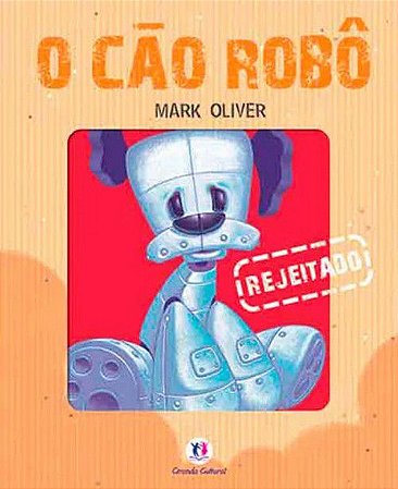 Lit. Inf. - O Cão Robô