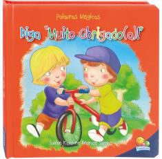 Palavras Mágicas - Diga Muito Obrigado-a