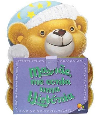 Mamãe, Me Conta Uma História