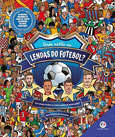 Onde Estão as Lendas do Futebol
