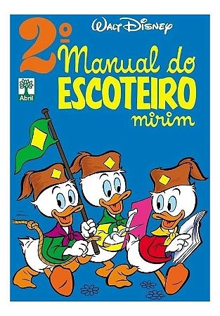 Walt Disney - 2º Manual do Escoteiro Mirim