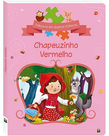 Clássicos em Quebra-Cabeças - Chapeuzinho Vermelho