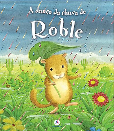 Lit. Inf. - A Dança da Chuva de Roble