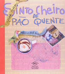 Sinto Cheiro de Pão Quente