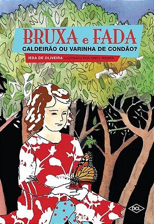 Bruxa e Fada - Caldeirão ou Varinha de Condão