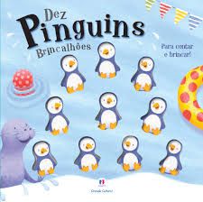 Para Contar e Brincar - Dez Pinguins Brincalhões