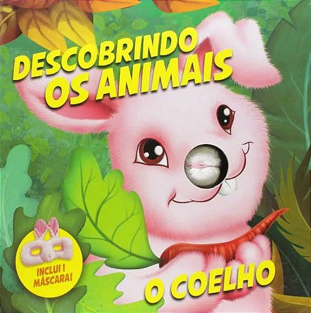 Descobrindo os Animais - O Coelho