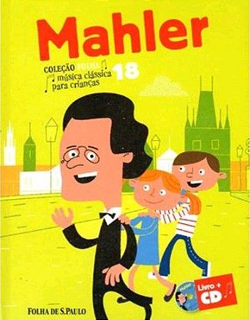 Música Clássica para Crianças - Mahler