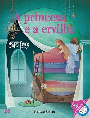Contos e Fábulas - A Princesa e a Ervilha