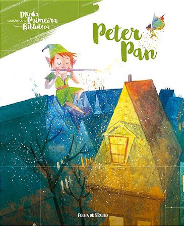 Minha Primeira Biblioteca - Peter Pan