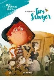 Minha Primeira Biblioteca - As Aventuras de Tom Sawyer
