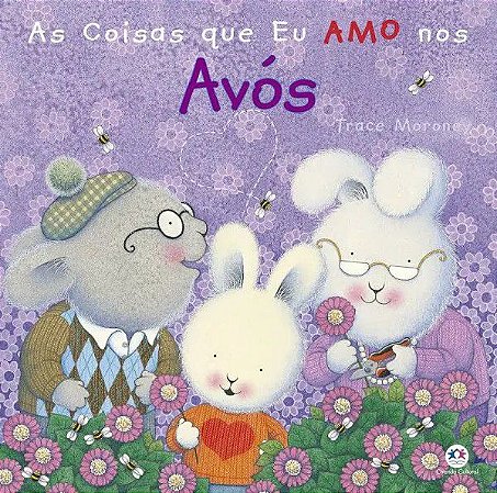 As Coisas Que Eu Amo Nos Avós