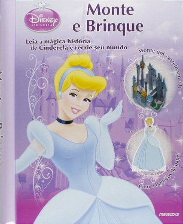Monte e Brinque - Disney Princesa - Cinderela
