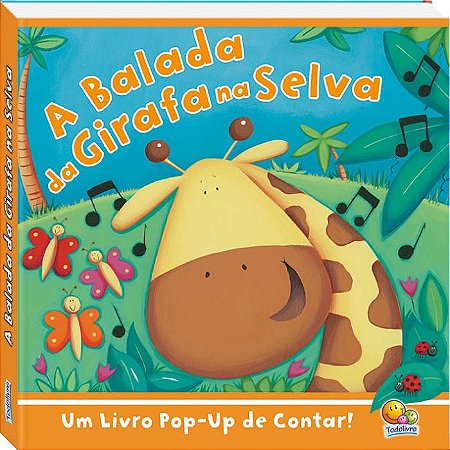 Histórias Pop-up - A Balada da Girafa na Selva
