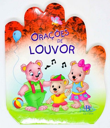 Falando com Papai do Céu - Orações de Louvor