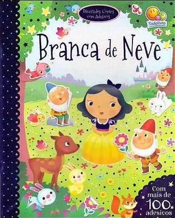 Divertidos Contos com Adesivos - Branca de Neve