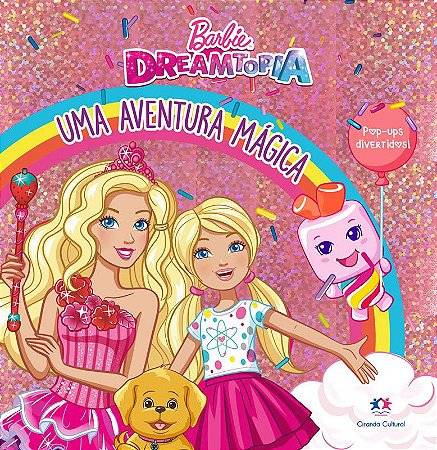 Pop-Up - Barbie - Uma Aventura Mágica