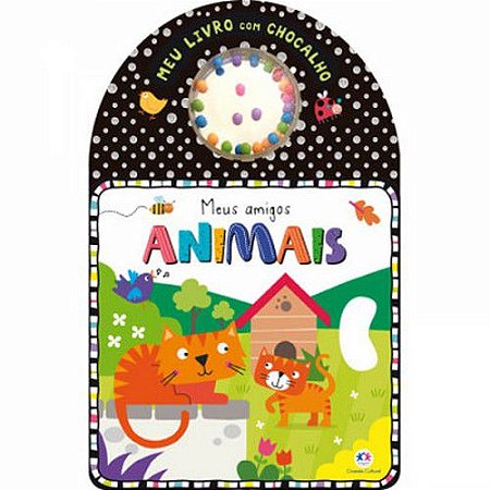 Meu Livro com Chocalho - Meus Amigos Animais