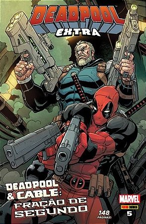 Deadpool Extra - Ed. 05 - Fração de Segundo