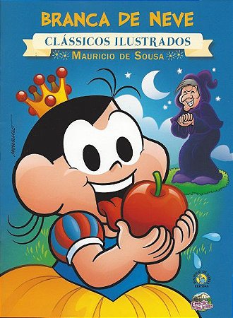Clássicos Ilustrados Turma da Mônica - Branca de Neve