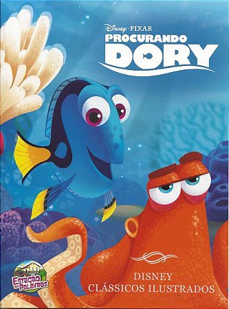Clássicos Ilustrados Disney - Procurando Dory