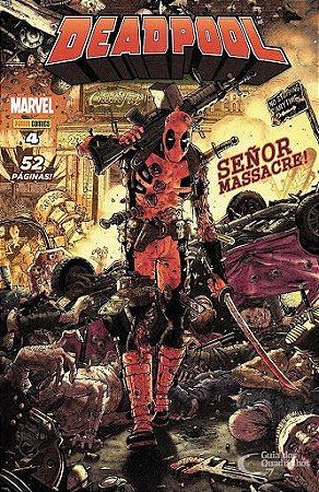 Deadpool - Ed. 04 - Senor Massacre!