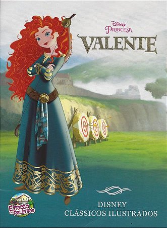 Clássicos Ilustrados Disney - Valente