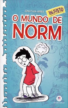 O Mundo Injusto de Norm - Livro 1