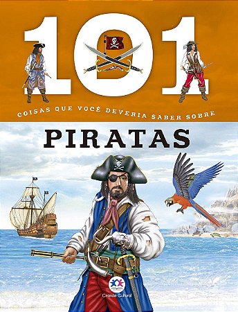 Livro: 101 Coisas que Você Deveria Saber Sobre Piratas