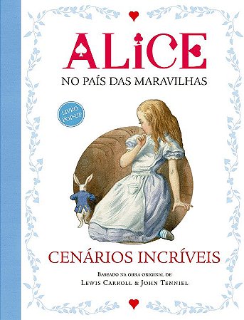 Cenários Incríveis - Alice no País das Maravilhas