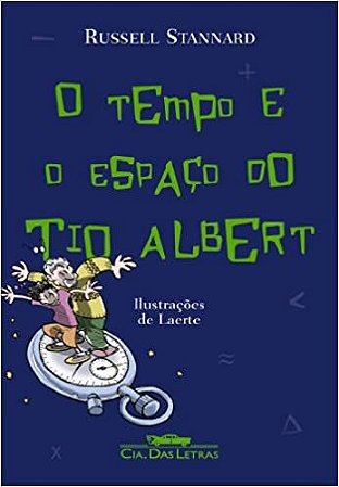 O Tempo e o Espaço do Tio Albert