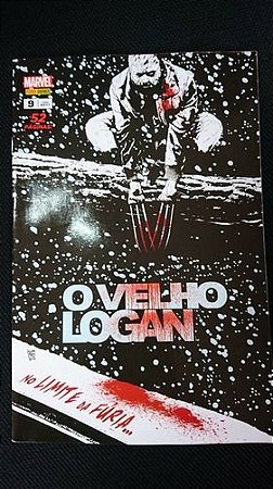 O Velho Logan - Ed. 09 - No limite da Fúria...
