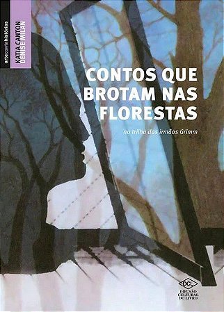 Contos que Brotam nas Florestas