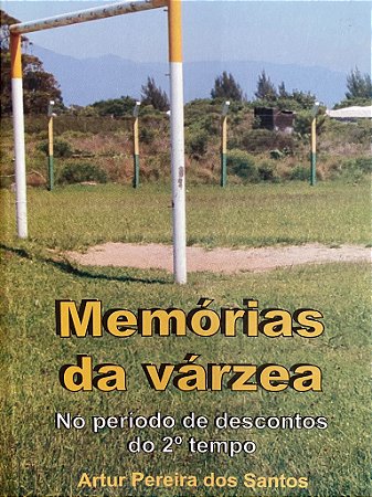 Memórias da Várzea