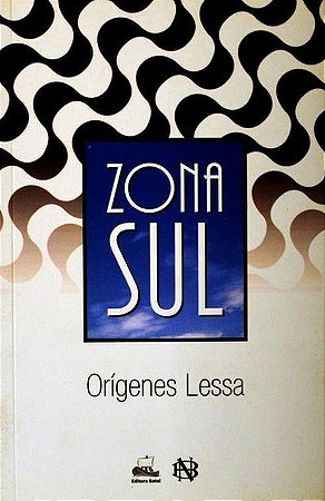 Zona Sul - Orígenes Lessa