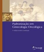 Padronização em Genecologia Oncológica