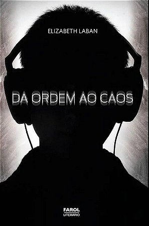 Da Ordem ao Caos